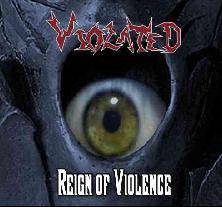 Violated (NOR) : Reign of Violence
